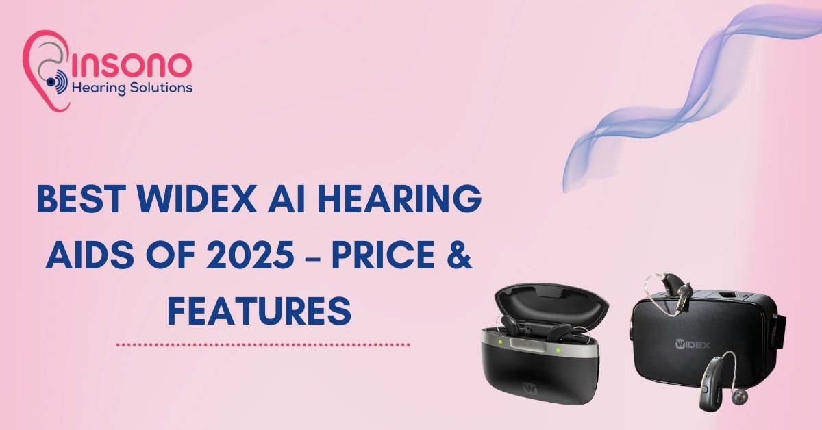 Features, Costs, and Best Model Comparison of India’s Top 5 Widex Hearing Aids for 2025
