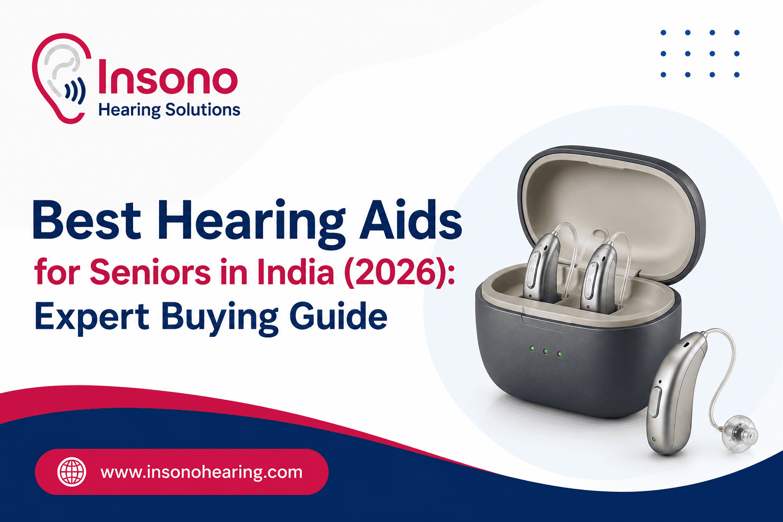 Best Hearing Aids for Seniors in India (2026): Expert Buying Guide