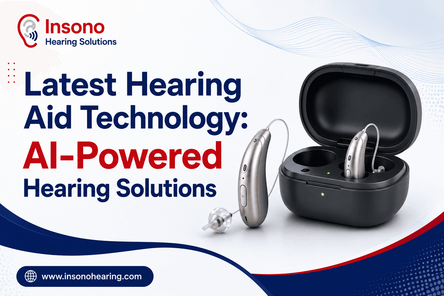 Latest Hearing Aid Technology in 2026: AI-Powered Hearing Solutions