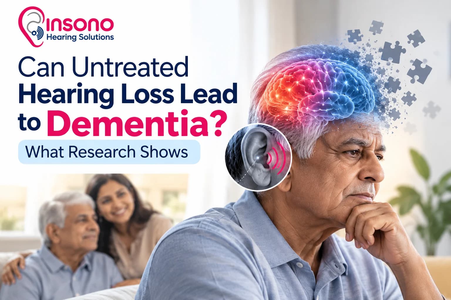 Can Untreated Hearing Loss Lead to Dementia? What Research Shows